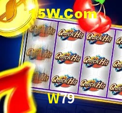 W79,W79 Game